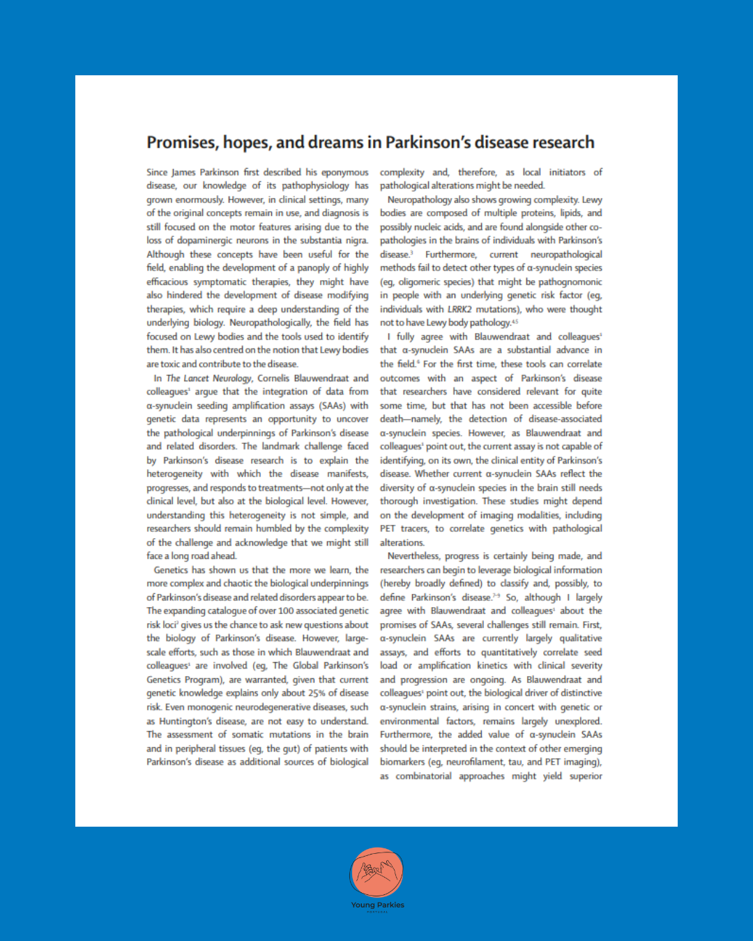Promessas, esperanças e sonhos na investigação em Parkinson