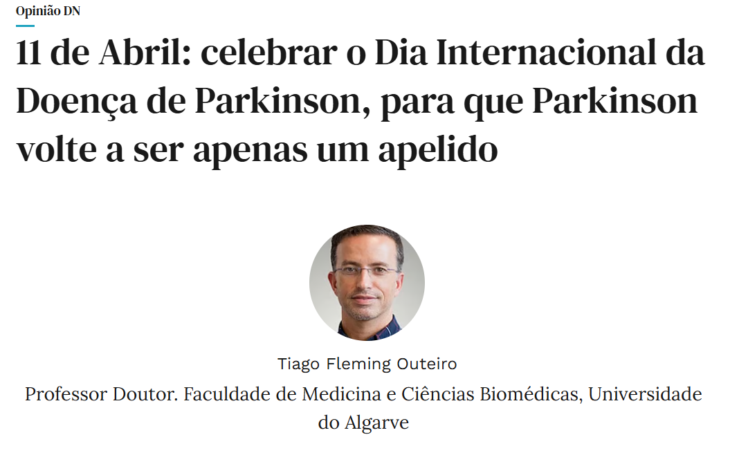 Tiago Fleming Outeiro: ciência, comunidade e o compromisso com o Parkinson